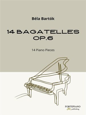 cover image of Bartók--14 Bagatelles Op.6